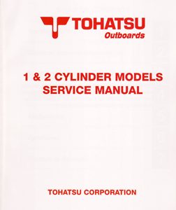 Tohatsu Service Manual – 1 & 2 Cylinder 2-STR Outboards